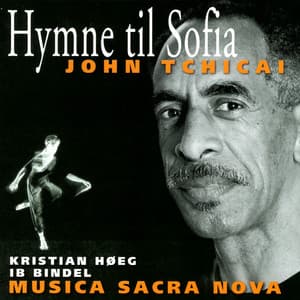 Hymn To Sophia - John Tchicai