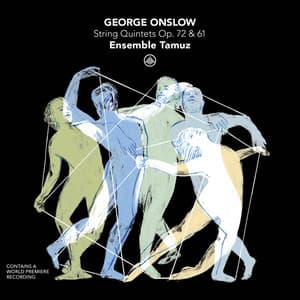 Onslow: String Quintets Op. 72 & 61 - George Onslow