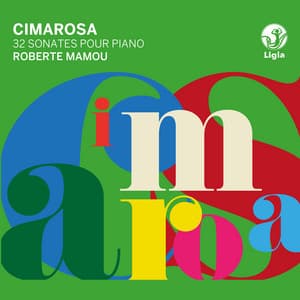 Cimarosa: 32 sonates pour piano - Domenico Cimarosa