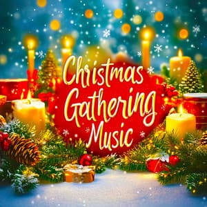 Christmas Gathering Music - Christmas Music Legends