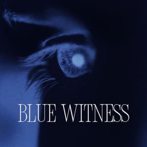 Blue Witness: Through Me, the Universe - Neon EDM Drifter