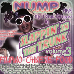 Slappin In the Trunk Vol. 3 Filipino Chinese Food - Slappin' In The Trunk Presents