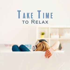 Take Time to Relax: Jazz Music for Soothing Night - Jazz Instrumental Relax Center