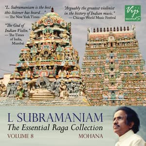 Essential Raga Collections Vol 8 - L. Subramaniam