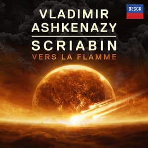 Scriabin: Vers la Flamme - Alexander Scriabin