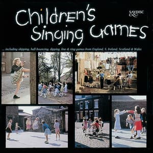 Children's Singing Games - Anon