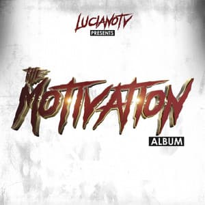 Motivation - Lucky Luciano