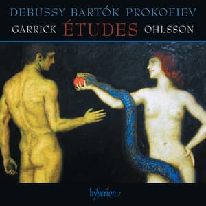 Debussy, Bartók & Prokofiev: Études - Garrick Ohlsson