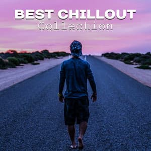 Best Chillout Collection – Pure Relaxation, Chill Out Mix, Sounds of Sea, Miami Chill, Ibiza Lounge, Ambient Music, Pure Rest - Chill Out 2016