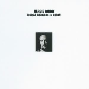 Muscle Shoals Nitty Gritty - Herbie Mann