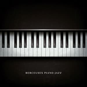Berceuses piano jazz - Un temps de sommeil profond, De relaxation et de repos - Piano musique académie pour bébé