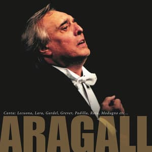 ARAGALL Canta: Lecuona, Lara, Gardel, Grever, Padilla, Rota, Modugno etc... - Antoni Parera Fons
