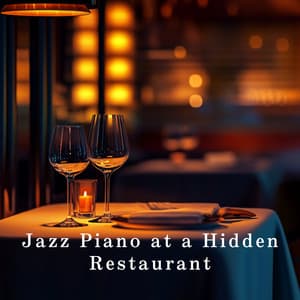Jazz Piano at a Hidden Restaurant - Relaxing Piano Crew