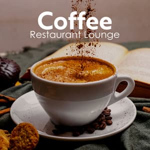 Coffee Restaurant Lounge: Smooth Instrumental Jazz Collection - Restaurant Music Songs