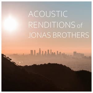 Acoustic Renditions of Jonas Brothers - Guitar Tribute Players
