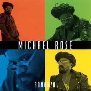 Bonanza - Mykal Rose