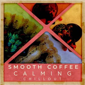 Smooth Coffee Calming Chillout - Buddha Spirit Ibiza Chillout Lounge Bar Music DJ