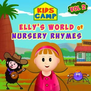 Elly's World of Nursery Rhymes, Vol. 2 - Kids Camp