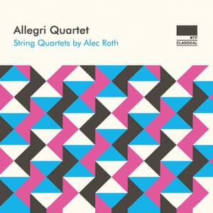 Alec Roth: String Quartets - Alec Roth