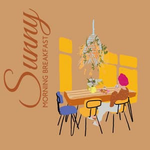 Sunny Morning Breakfast: Morning Piano Music for Brekkie Time, Sweet Jazzy Days - Instrumental Jazz Music Ambient