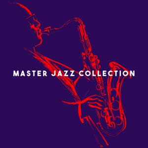 Master Jazz Collection - Smooth Jazz