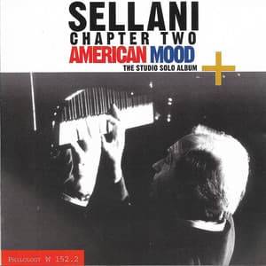 American Mood - Chapter Two - Renato Sellani