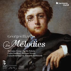 Bizet: Les Mélodies. Enregistrement intégral - Georges Bizet
