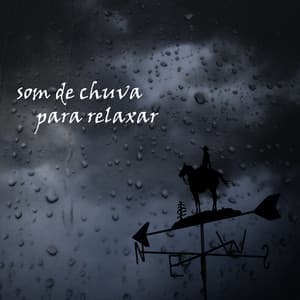 Som de Chuva para Relaxar - Chuva Para Dormir