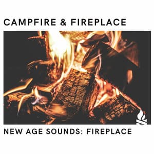 New Age Sounds: Fireplace - Fire Sounds For Sleep