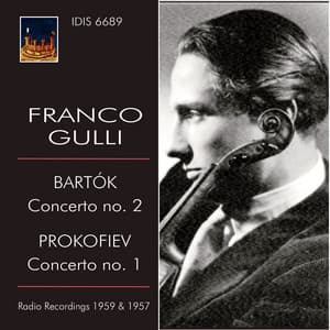 Bartók: Concerto No. 2 - Prokofiev: Concerto No. 1 - Franco Gulli