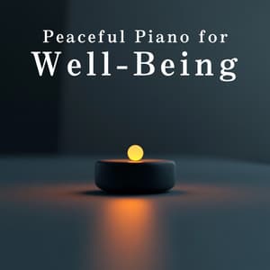 Peaceful Piano for Well-Being - Relaxing BGM Project