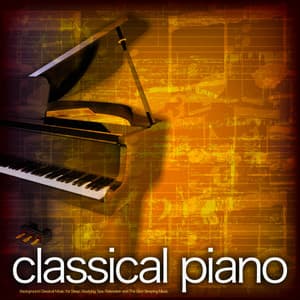 Classical Piano: Background Classical Music for Sleep, Studying, Spa, Relaxation and The Best Sleeping Music - Classical Sleep Music