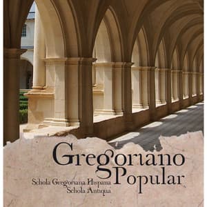 Gregoriano popular - Schola Antiqua