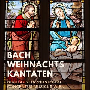 Bach: Weihnachtskantaten - Johann Sebastian Bach