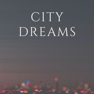 City Dreams - Natural Sample Makers