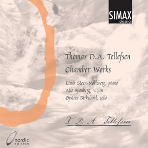 Thomas D.A. Tellefsen - Chamber Works - Thomas Tellefsen