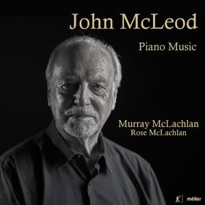 J. McLeod: Piano Music - John McLeod