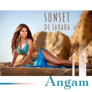 Sunset de Sahara: Arabic Confession of Love, Oriental Lounge Music - Angam