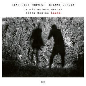 La misteriosa musica della Regina Loana - Gianluigi Trovesi
