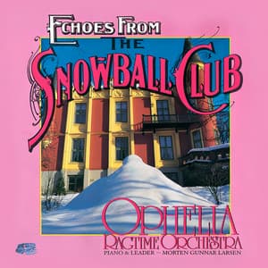 Ophelia Ragtime Orchestra - Ophelia Ragtime Orchestra