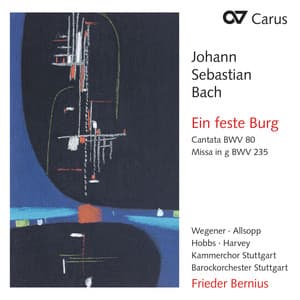 Bach, J.S.: Mass in G Minor, BWV 235; Eine feste Burg ist unser Gott, BWV 80 - Johann Sebastian Bach