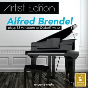 Beethoven - Artist Edition: Alfred Brendel plays 33 variations of Diabelli waltz - Alfred Brendel