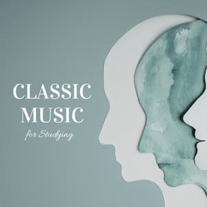 Brain Boosting Classics for Deep Concentration - John Smith