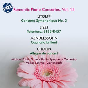 Litolff, Liszt, Felix Mendelssohn & Chopin: Works for Piano & Orchestra - Michael Ponti
