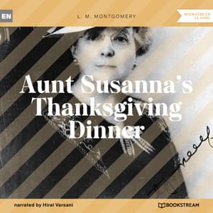 Aunt Susanna's Thanksgiving Dinner - Hiral Varsani
