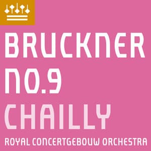 Bruckner: Symphony No. 9 - Anton Bruckner