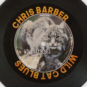 Wild Cat Blues - Chris Barber
