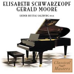 Lieder Recital, Salzburg 1956 - Elisabeth Schwarzkopf