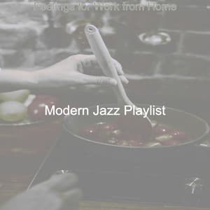 Feelings for Work from Home - Modern Jazz Playlist