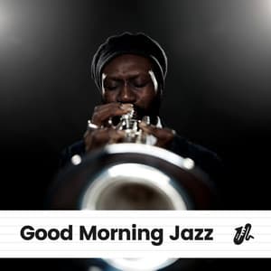 Good Morning Jazz - Musica Jazz Cafe